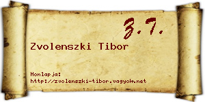 Zvolenszki Tibor névjegykártya